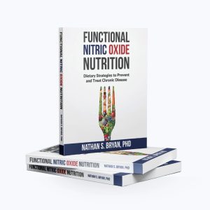 Nitric Oxide Nutrition by Dr. Nathan S. Bryan